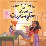 From the desk of Zoe Washington cover image cdn