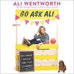 Go ask Ali : half-baked advice (and free lemonade) cover image cdn