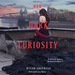 Her dark curiosity cover image cdn