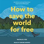 How to save the world for free cover image cdn
