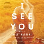 I see you : a novel cover image cdn