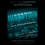 Inception and philosophy. Because It's Never Just a Dream cover image cdn