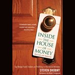 Inside the house of money, revised and updated : top hedge fund traders on profiting in the global markets cover image cdn