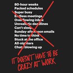 It doesn't have to be crazy at work cover image cdn