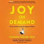 Joy on demand : the art of discovering the happiness within cover image cdn