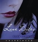 Vampire kisses. 7, Love bites cover image cdn