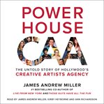 Powerhouse : the untold story of Hollywood's creative artists agency cover image cdn