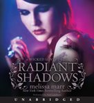 Radiant shadows : a Wicked lovely book cover image cdn