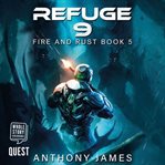 Refuge 9. Fire and Rust Book 5 cover image cdn