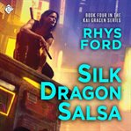 Silk dragon salsa cover image cdn