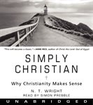 Simply Christian : why Christianity makes sense cover image cdn