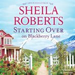 Starting over on Blackberry Lane cover image cdn