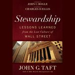 Stewardship : lessons learned from the lost culture of wall street cover image cdn