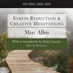 Stress reduction & creative meditations cover image cdn