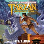 Tarzan and the valley of gold : edgar rice burroughs universe cover image cdn