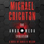 The Andromeda evolution : a novel cover image cdn
