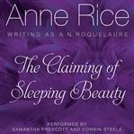 The claiming of Sleeping Beauty cover image cdn