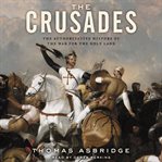 The crusades : the authoritative history of the war for the holy land cover image cdn