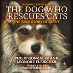 The dog who rescues cats cover image cdn