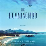 The hummingbird : a novel cover image cdn