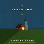 The Jesus cow : a novel cover image cdn