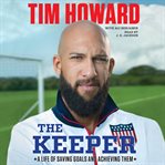 The keeper : a life of saving goals and achieving them cover image cdn