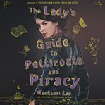 The lady's guide to petticoats and piracy cover image cdn