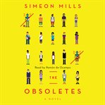 The obsoletes : a novel cover image cdn