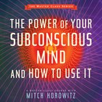 The power of your subconscious mind and how to use it cover image cdn