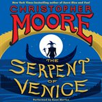 The serpent of venice : a novel cover image cdn