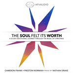 The soul felt its worth. A 25-Day Devotional Journey Through the Music of Christmas cover image cdn