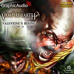 Valentine's rising : 1 of 2 [dramatized adaptation] cover image cdn