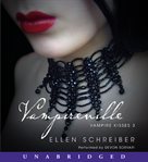 Vampire Kisses. 3, Vampireville cover image cdn