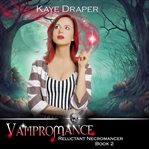 Vampromance. Reverse Harem Urban Fantasy cover image cdn