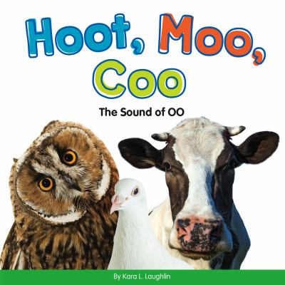 Hoot, moo, coo : the sound of oo  cover image cdn
