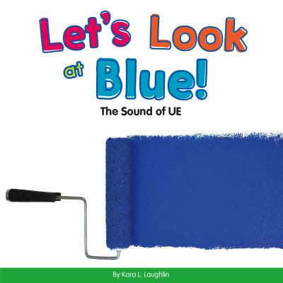 Let's look at blue! : the sound of ue  cover image cdn