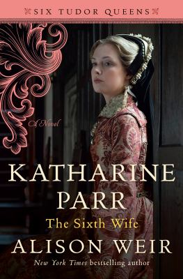 Katharine Parr, the sixth wife  cover image cdn