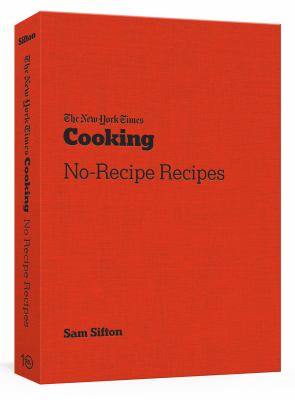 The New York Times cooking no-recipe recipes  cover image cdn