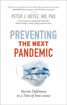 Preventing the next pandemic : vaccine diplomacy in a time of anti-science  cover image cdn