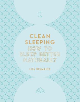 Clean sleeping : how to sleep better naturally  cover image cdn