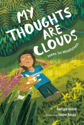 My thoughts are clouds : poems for mindfulness  cover image cdn