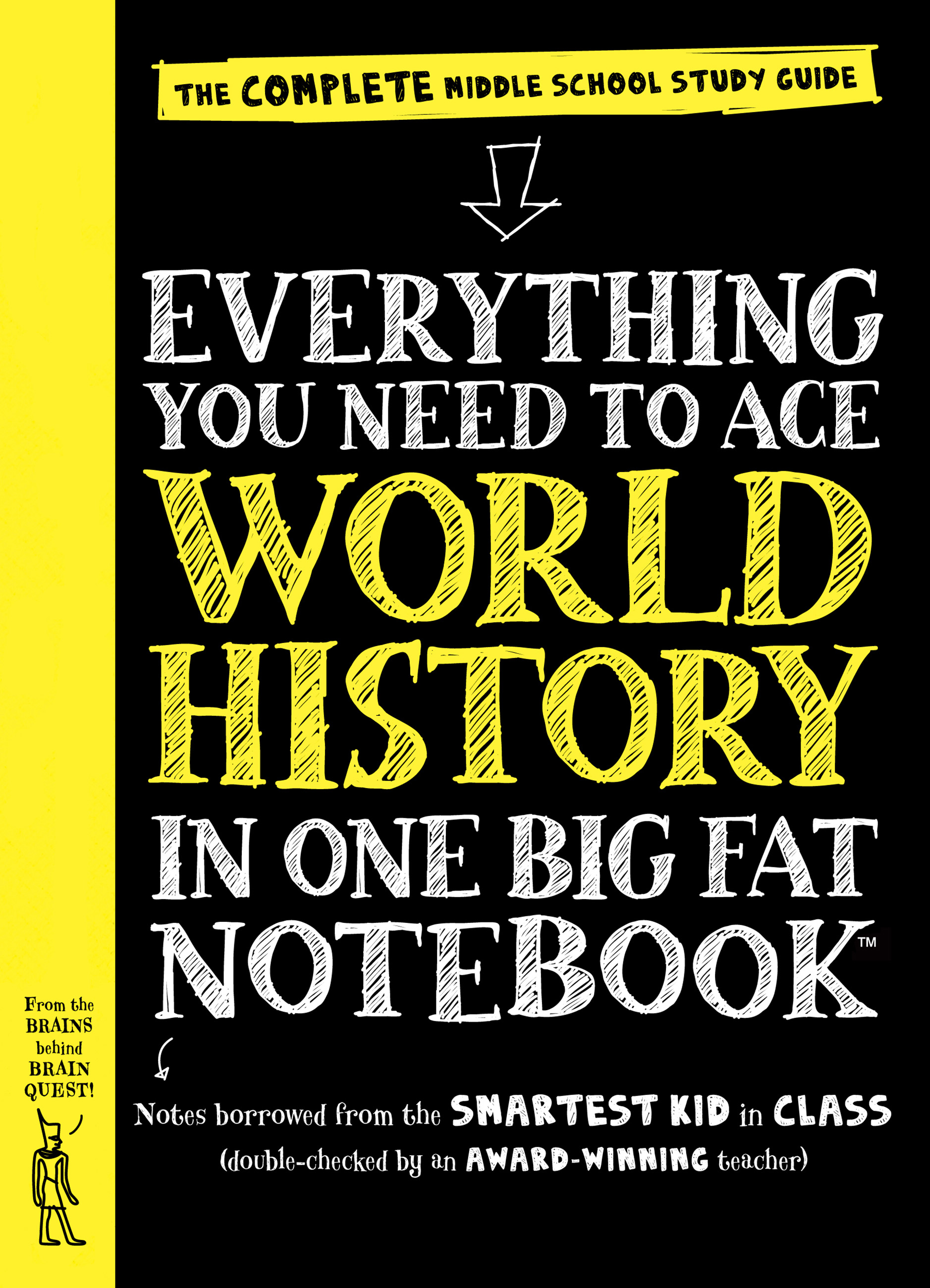 Everything You Need to Ace World History in One Big Fat Notebook The Complete Middle School Study Guide cover image cdn