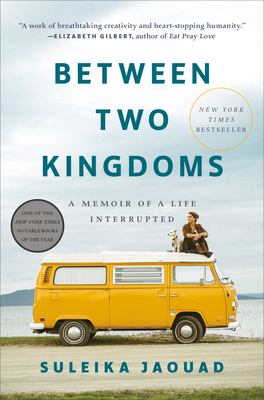 Between two kingdoms : a memoir of a life interrupted  cover image cdn
