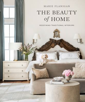 The beauty of home : redefining traditional interiors  cover image cdn
