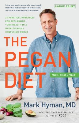The pegan diet 21 practical principles for reclaiming your health in a nutritionally confusing world  cover image cdn