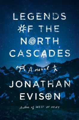 Legends of the North Cascades  cover image cdn