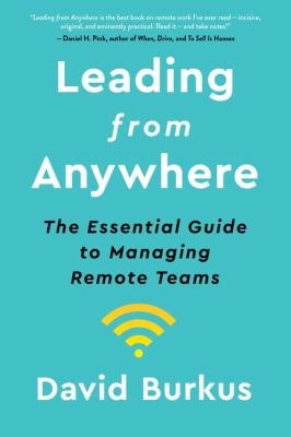 Leading from Anywhere The Essential Guide to Managing Remote Teams cover image cdn