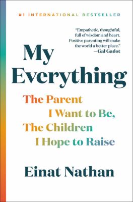 My everything : the parent I want to be, the children I hope to raise  cover image cdn