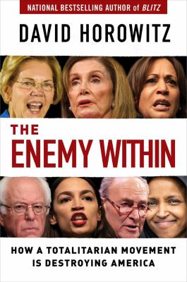The enemy within : how a totalitarian movement is destroying America  cover image cdn