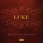 Book of luke : king james version audio bible cover image cdn